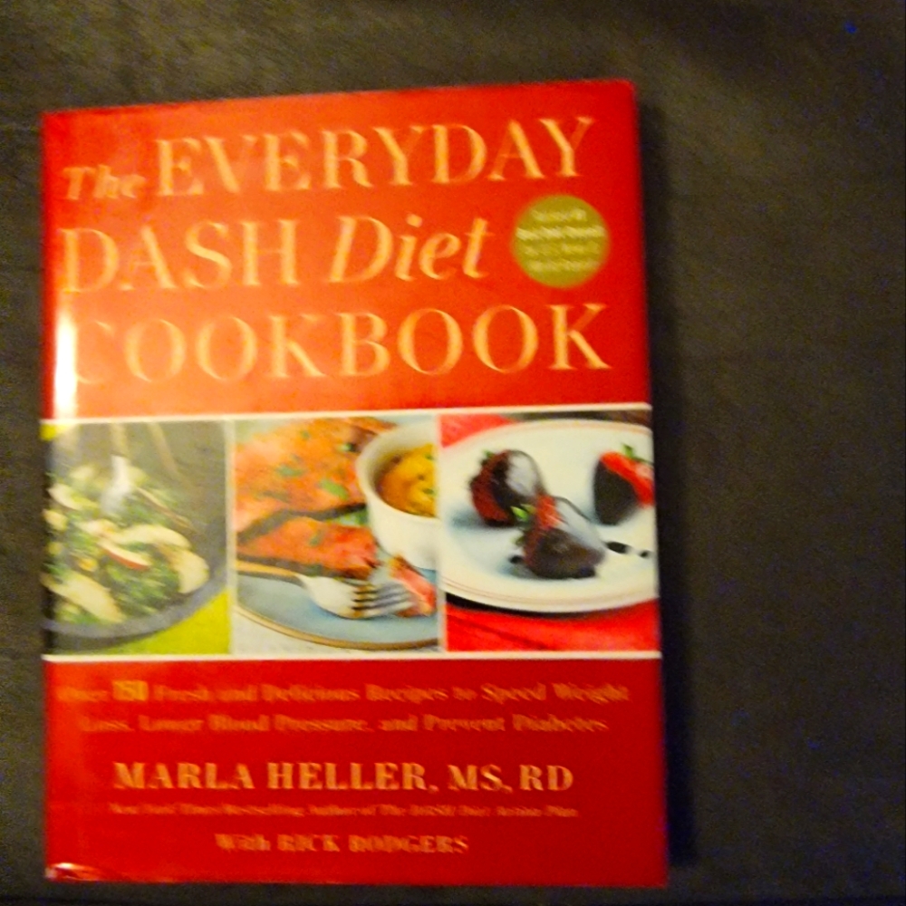 The Everyday DASH Diet Cookbook by Marla Heller, MS. RD  Hardbook‎